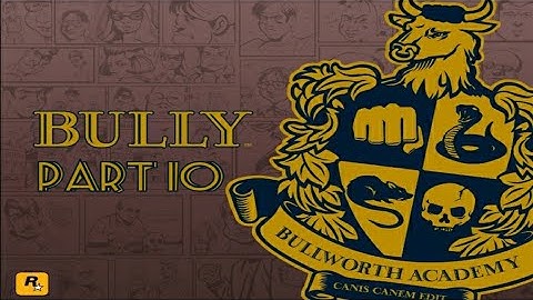 Bully (PS4) #10 Nerd Challenge