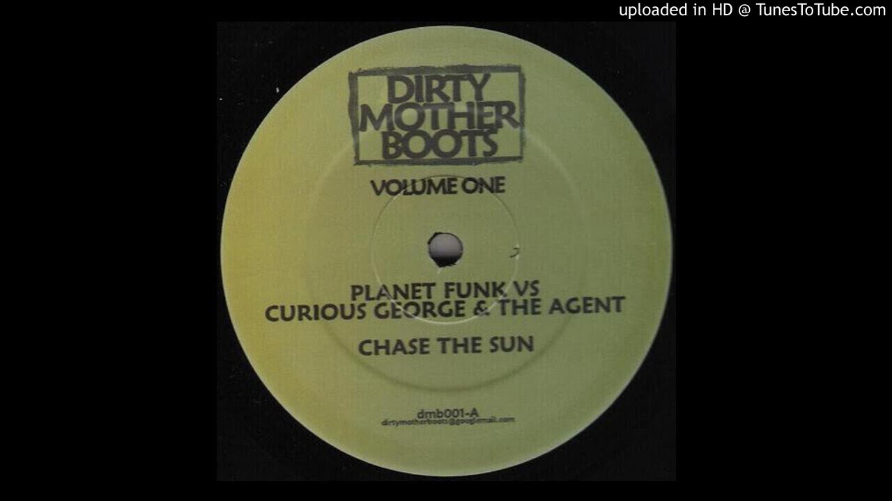 Planet Funk vs Curious George & The Agent - Chase The Sun