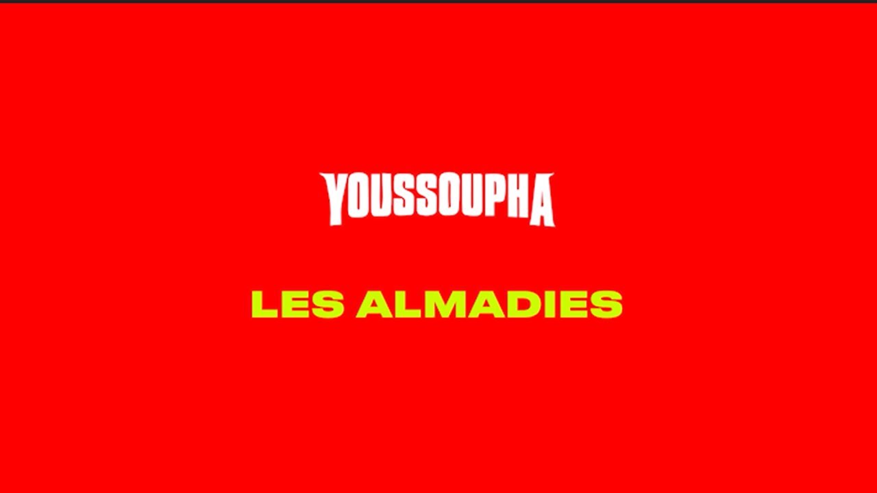 Youssoupha - LES ALMADIES (Paroles Officielles)