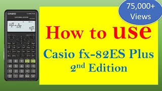 كيفية استخدام الآلة الحاسبة العلمية Casio fx-82ES Plus - فيديو تعليمي [2022]