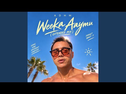 Wéeka Áaymu - Extended Mix