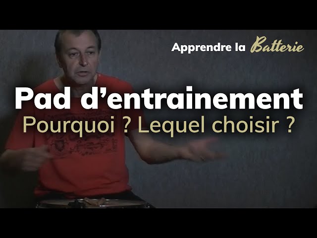 Pad d'entrainement - Pourquoi l'utiliser ? Lequel choisir ? 