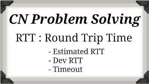 Compute Networks | VTU | Previous QP problem solving - RTT