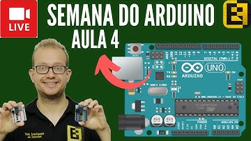 Conversor Analógico Digital - Semana do Arduino - Aula 4 - Eletrônica Fácil