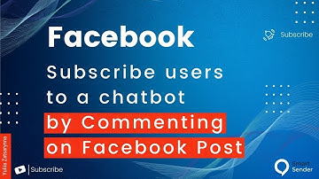 How to Subscribe Users to a Chatbot on Smart Sender by Commenting on Facebook Posts