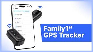 Keeping Your Family Safe with Family1st GPS Tracker
