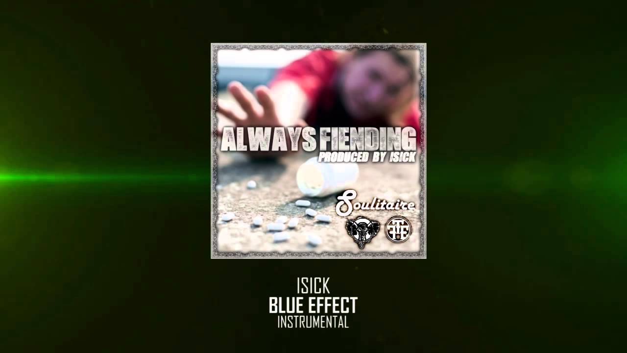 ISick - Blue Effect [Instrumental] *AF*