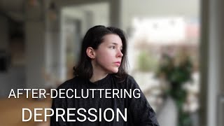 Feeling DEPRESSED after DECLUTTERING? That‘s normal… Here's WHY! I MINIMALISM I DECLUTTERING