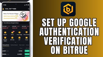 How to Set Up Google Authenticator Verification on Bitrue 2025?