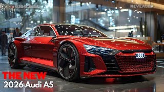 ค้นพบ Audi A5 ปี 2026 ใหม่ เปิดตัวแล้ว! - รถในฝันของคุณคันต่อไป!