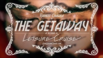 Leisure Cruise - The Getaway [Official Video]