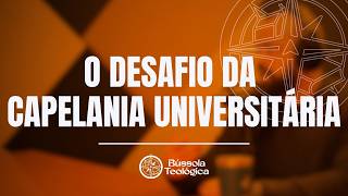 COMO PASTOREAR JOVENS NA CAPELANIA UNIVERSITÁRIA #73