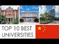 Top 10 best universities in china  