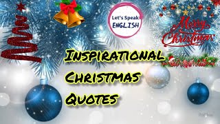 Best Christmas Quotes | Beautiful and Inspiring |  Merry Christmas 🎄🎅☃️ screenshot 4