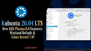 Kubuntu 26.04 LTS – New KDE Plasma 6.6 Features, Wayland Default & Linux Kernel 7.0! screenshot 4