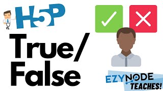 HOW TO: True/False Question (H5P)