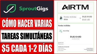 SPROUTGIGS CÓMO HACER VARIAS TAREAS A LA VEZ Y GANAR $5 USD CADA 1 A 2 DÍAS