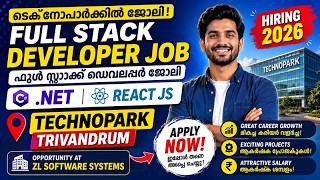 Full Stack Developer Job in Technopark Trivandrum 2026 | ടെക്നോപാർക്കിൽ .NET & React JS ജോലി