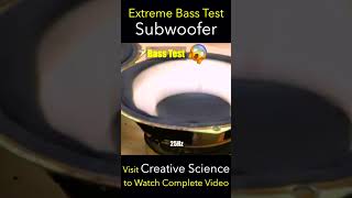 Subwoofer Extreme Bass Test