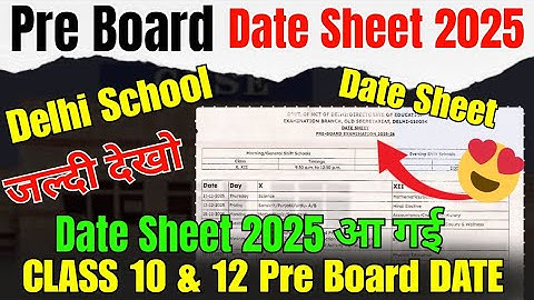 Class 10 & 12 Pre Board Date Sheet 2025 Out | DOE Pre Board Exam Date Sheet 2025 Full Details