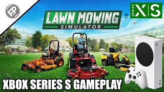Lawn Mowing Simulator - Xbox Series S Gameplay (60fps)