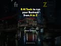 8 AI Tools that can Revolutionize your Business in Seconds
