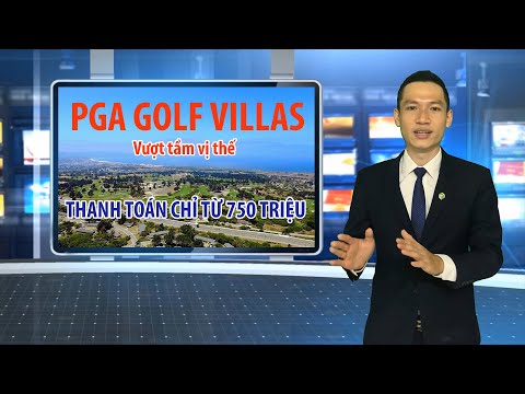 Video ✅ NOVAWORLD PHAN THIẾT Biệt thự PGA GOLF VILLAS... - youtube