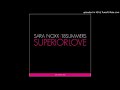 Sara Noxx ꜰᴇᴀᴛ 18 Summers Superior Love ꜱɪɴɢʟᴇ ᴇᴅɪᴛ mp3