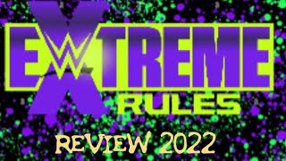 THE WHOLE WORLD IN MY HANDS! RUN! IT BE WWE EXTREME RULES 2022 REVIEW! screenshot 4