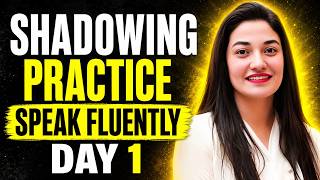Speak English Fluently With Me! 5 Day Shadowing Masterclass – Day 1  Muniba Mazari Motivation