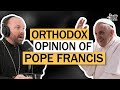 How do the Orthodox view Pope Francis? W/ Fr. Michael O'Loughlin
