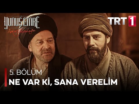 “Bizim küpümüzde ne var ki, sana verelim” - Yunus Emre 5. Bölüm