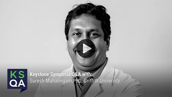 KSQA: DR. Suresh Mahalingam (Viral Infections)