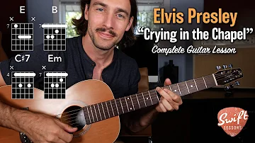 Elvis Presley "Crying in the Chapel" Guitar Tutorial + Tabs!