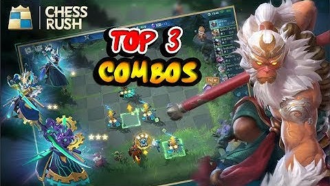 CHESS RUSH : Top 3 Combos for Turbo mode