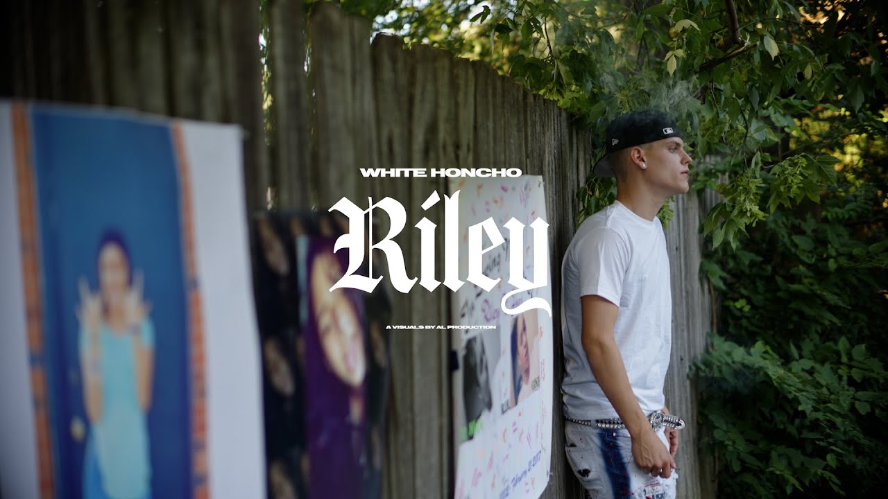 White Honcho - "Riley" A Visual by Al