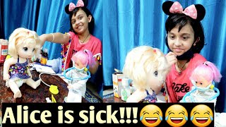 Baby Alive is Sick | Alice Part 2 | Alice is Sick | Play video| | Dr.Play video |LearnwithPriyanshi