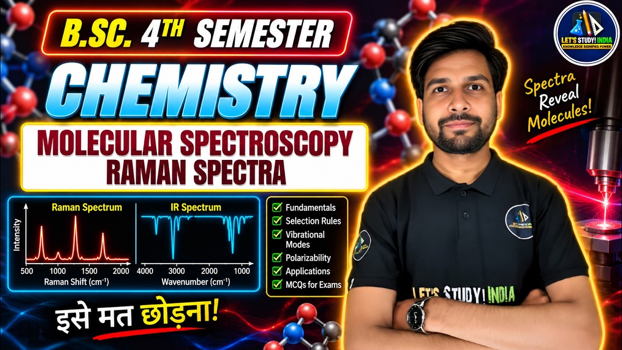 Molecular Spectroscopy Raman Spectra | B.Sc. Chemistry 4th Sem | Unit ...
