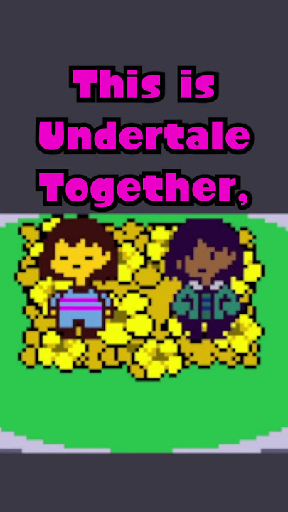 Undertale Together Multiplayer