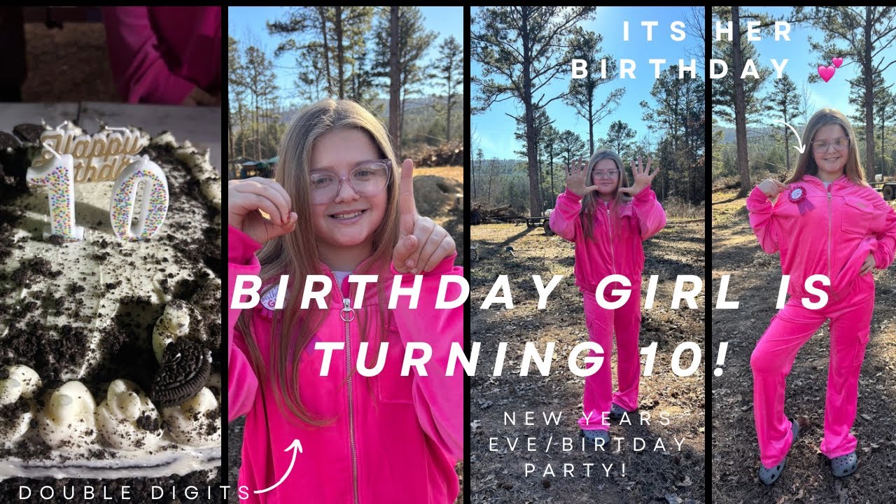 Addilyn Is Officially 10! 🎉 Double Digits + Big Birthday Feels - YouTube