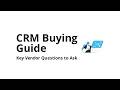Which questions should you ask vendors before buying CRM software?
