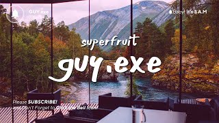 Superfruit - GUY.exe (sped up\/tiktok remix) Lyrics | six feet tall and super strong