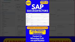 SAP SuccessFactors LMS Training Online Tutorial Class 23 26th March 2026 #sapsuccessfactorstraining