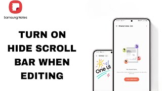 How To Turn On Hide Scroll Bar When Editing On Samsung Notes App