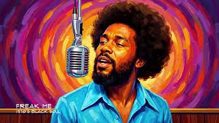 Freak Me - Black Soul Version (1970's) #viralmusic #blacksouls #vintage  #trendingmusic #soul