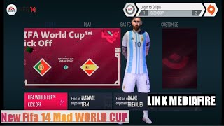 New!!! Fifa 14 Mod WORLD CUP Link MediaFire