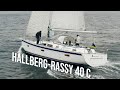 Hallberg-Rassy 40 C - TEST SAILING and GUIDED WALK-THROUGH