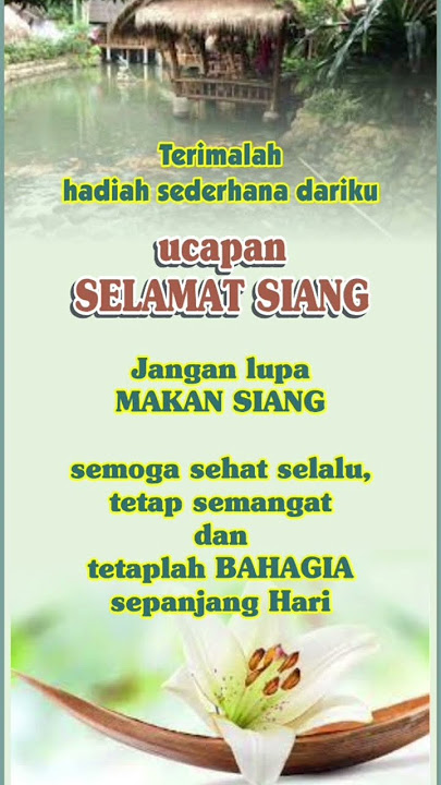 Ucapan Selamat Siang 1#videoshort #statuswhatsapp #caption #shortclip #storywa #stories #storytime