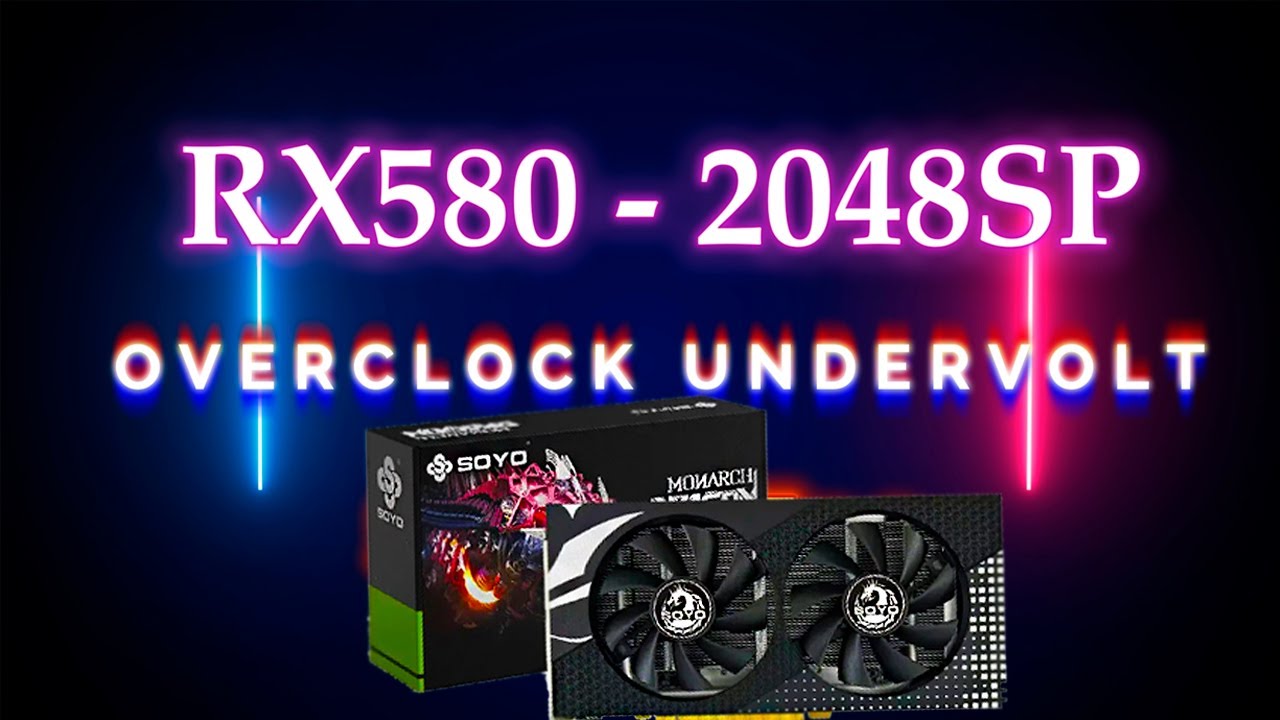Como hacer Undervolt y Overclock en la RX 580 de Aliexpress - YouTube