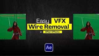 VFX in After Effects - Wire Removal Tutorial